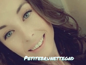 Petitebrunettegnd