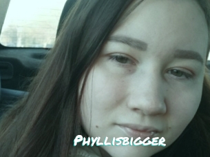 Phyllisbigger