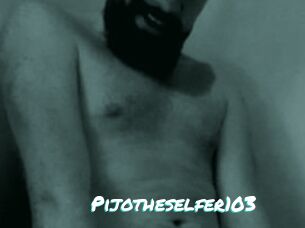 Pijotheselfer103