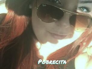 Pobrecita