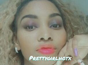 Prettygirlhotx