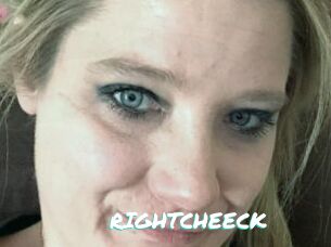 RIGHTCHEECK