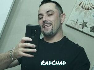 RadChad