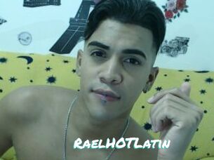 RaelHOTLatin