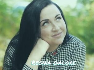 Regina_Galore