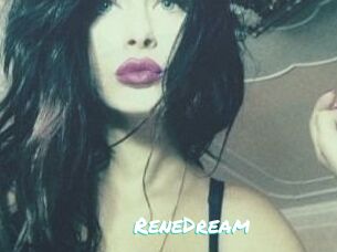 ReneDream