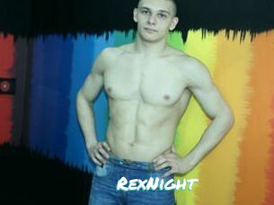 RexNight
