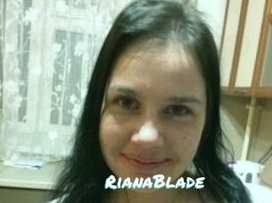 RianaBlade