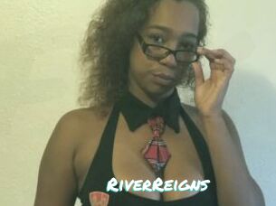 RiverReigns