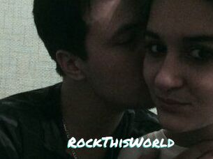 RockThisWorld