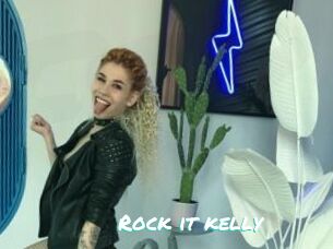 Rock_it_kelly