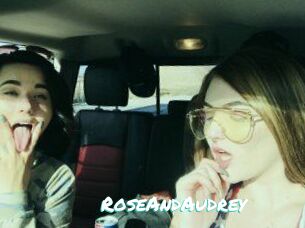 RoseAndAudrey