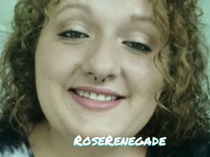 RoseRenegade