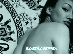 RoseRoseMea