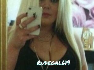Rudegal619
