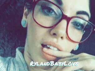 RylandBabyLove