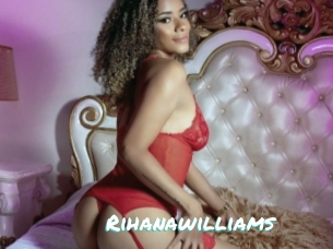 Rihanawilliams