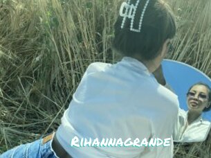 Rihannagrande