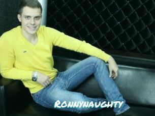 Ronnynaughty