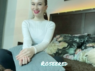 Roseered