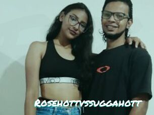 Rosehottvssuggahott