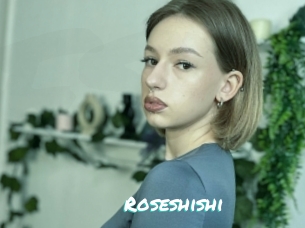 Roseshishi