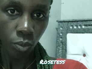 Rosetess