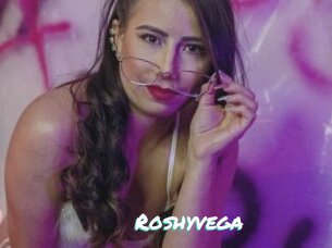 Roshyvega