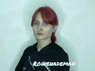 Rowenademan