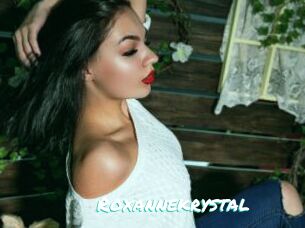 Roxannekrystal