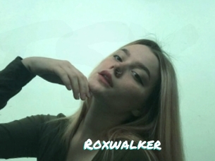 Roxwalker