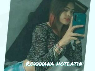 Roxxxana_hotlatin