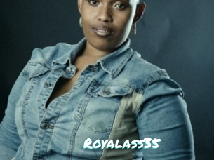 Royalass35