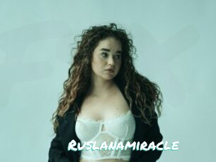 Ruslanamiracle