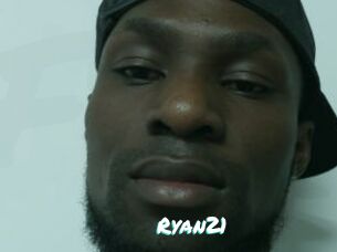 Ryan21