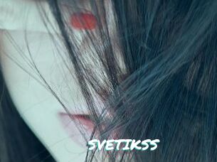 SVETIKSS