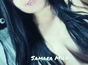 Samara_Milk
