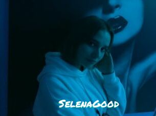 SelenaGood