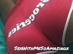 SexWithMeSoAmazingx
