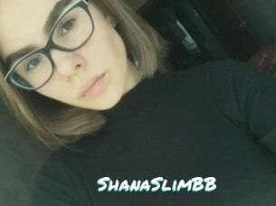ShanaSlimBB