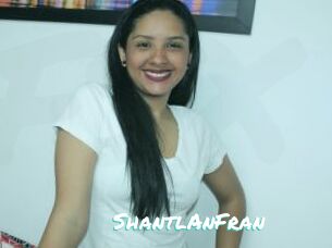 ShantlAnFran