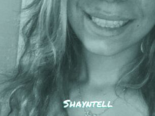 Shayntell