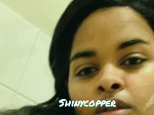 Shinycopper