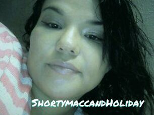 Shortymacc_and_Holiday