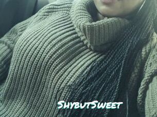 ShybutSweet