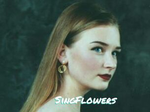 SingFlowers