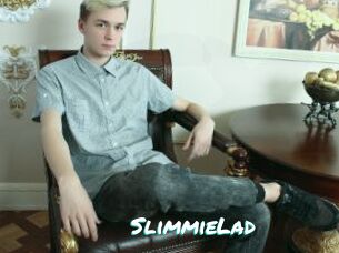 SlimmieLad