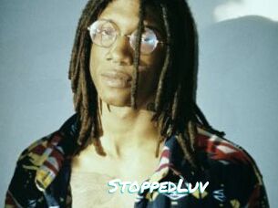 StoppedLuv