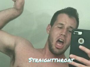 Straightthroat