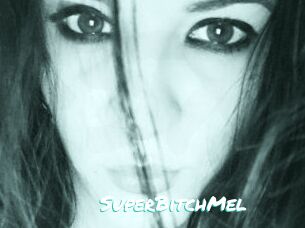 SuperBitchMel